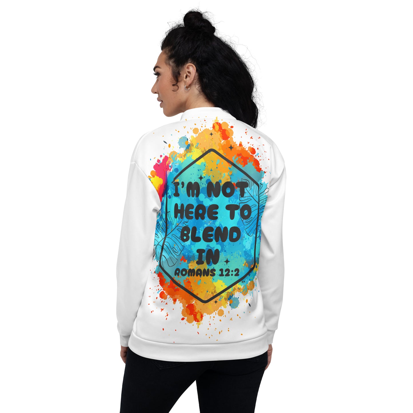 Person wearing a I’m Not Here to Blend In unisex bomber jacket – bold Christian outerwear statement, white, faith-based apparel by ReBirth Living