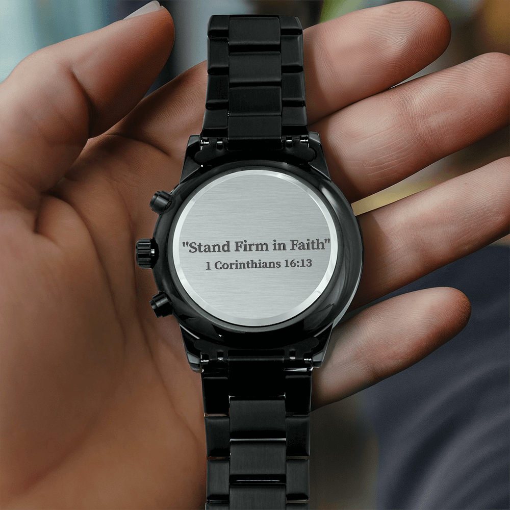 Stand Firm in Faith engraved chronograph watch – 1 Corinthians 16:13 KJV scripture timepiece, men’s Christian gift by ReBirth Living