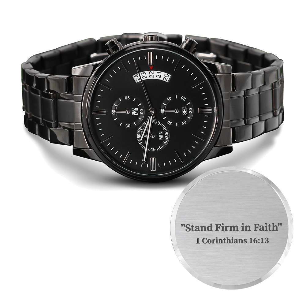 Stand Firm in Faith engraved chronograph watch – 1 Corinthians 16:13 KJV scripture timepiece, men’s Christian gift by ReBirth Living