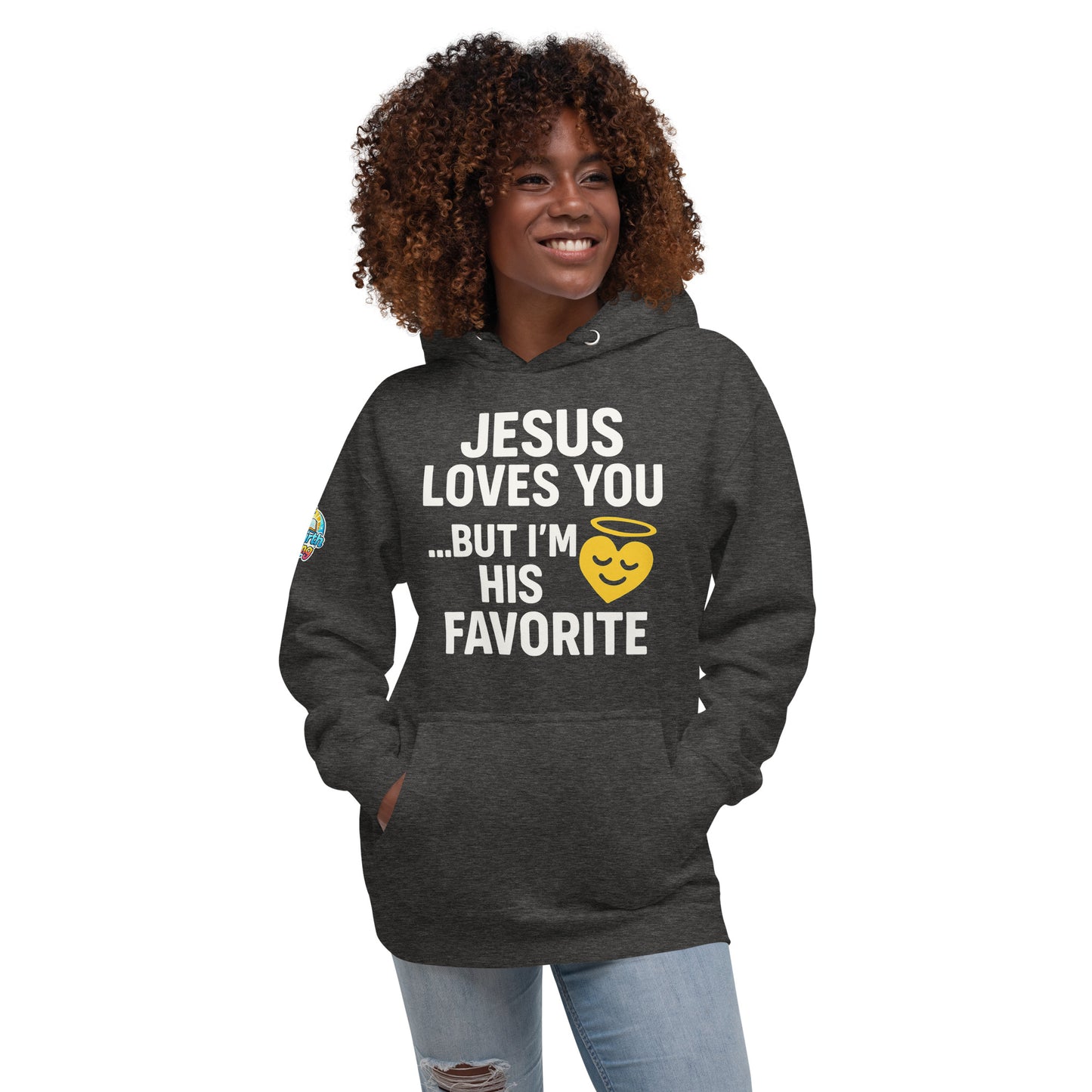 Faith-based hoodie, charcoal, "Jesus Loves You But I'm His Favorite" – ReBirth Living