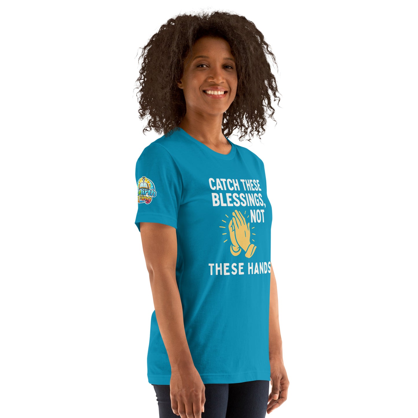 Model showcasing a Catch These Blessings, Not These Hands – funny Christian t-shirt, aqua, faith-based humor design with prayer hands by ReBirth Living