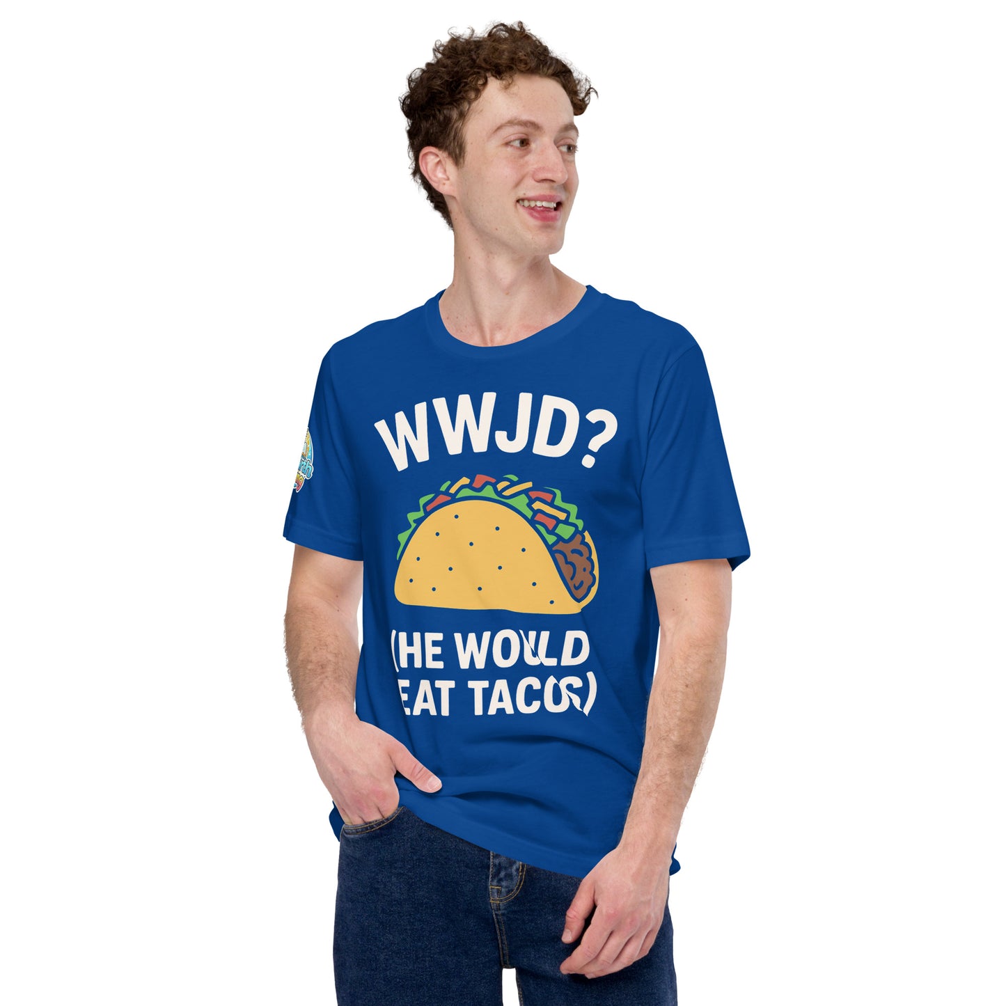 WWJD? (He Would Eat Tacos) – funny Christian t-shirt, true royal, with humorous faith-based design by ReBirth Living