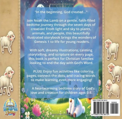 Back cover of a children's book with illustrations of sheep and a rainbow, featuring text about the book's content. Noah the Lamb and The Creation Story – faith-filled Christian bedtime storybook rooted in God’s Word by ReBirth Living