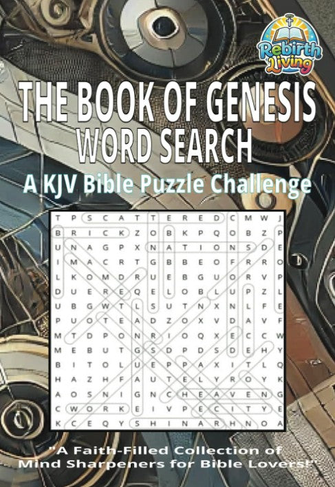 Strengthen Your Mind & Faith Genesis Word Search Puzzle Book Volume 1 – 100 large print Bible-themed word searches for easy reading