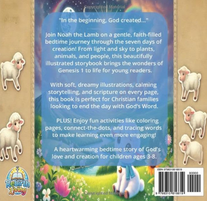 Back cover of a children's book with illustrations of sheep and a rainbow, featuring text about the book's content. Noah the Lamb and The Creation Story – faith-filled Christian bedtime storybook rooted in God’s Word by ReBirth Living