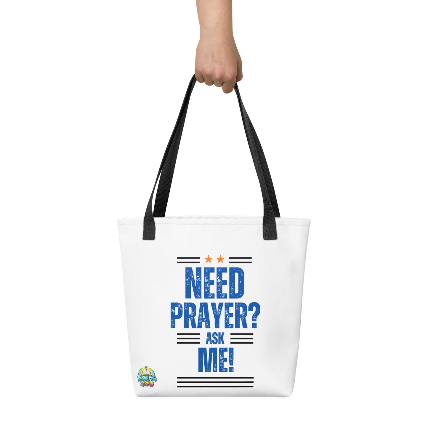 Person holding a white with blue text Need Prayer? Ask Me! – Christian tote bag for faith sharing and encouragement, reusable cotton carryall with a black handle by ReBirth Living