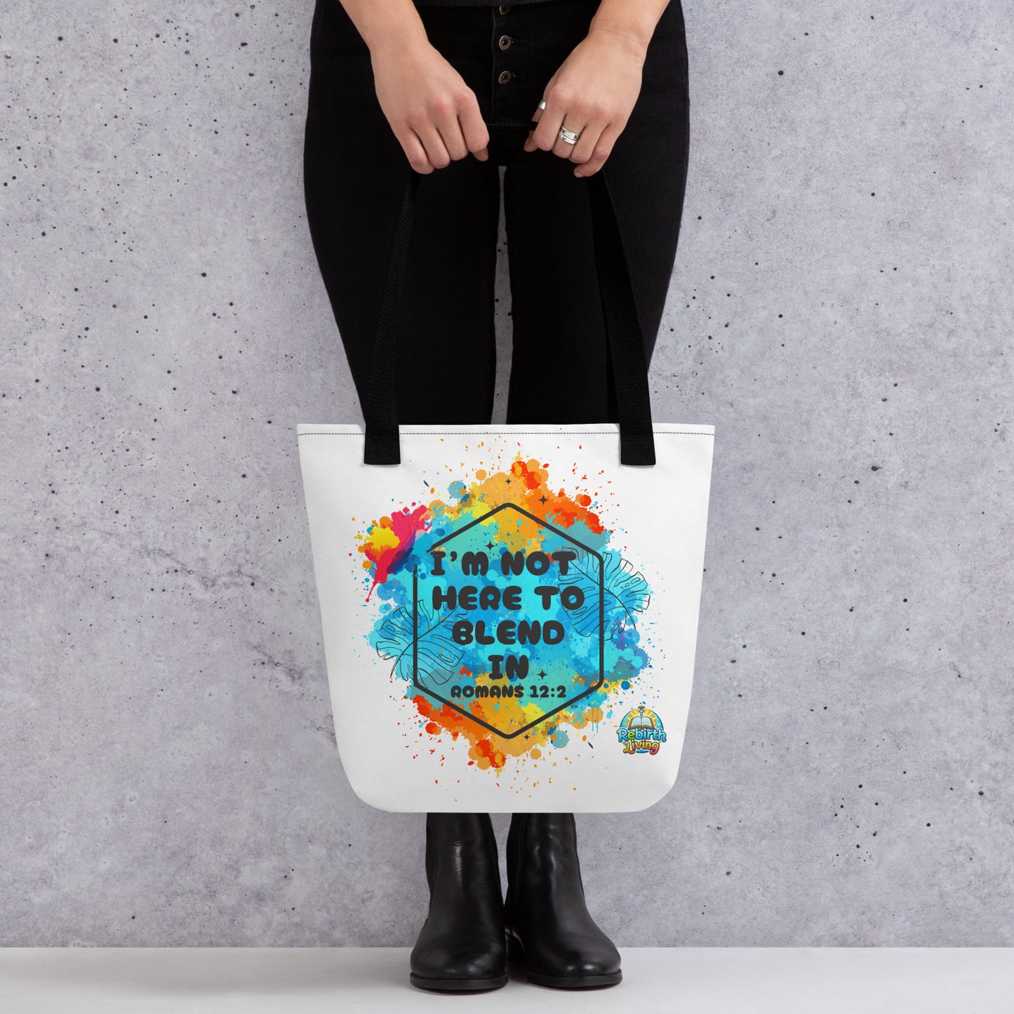 A Person holding a I’m Not Here to Blend In Christian canvas tote bag – reusable faith-based carryall, natural cotton, inspirational statement design by ReBirth Living