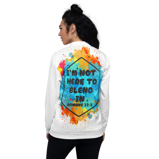 Person wearing a I’m Not Here to Blend In unisex bomber jacket – bold Christian outerwear statement, white, faith-based apparel by ReBirth Living