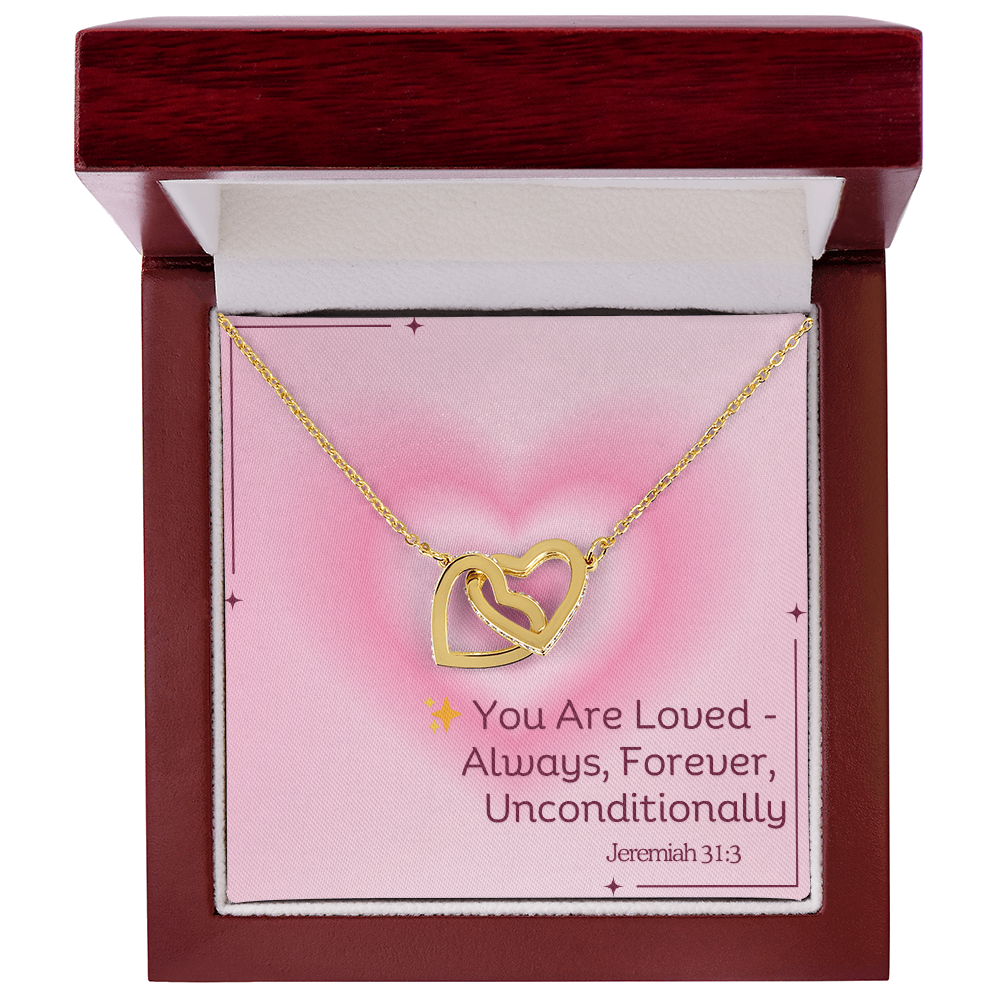 You Are Loved – Always, Forever, Unconditionally interlocking hearts necklace – inspired by Jeremiah 31:3 KJV, Christian jewelry gift for women by ReBirth Living