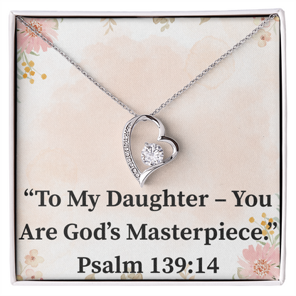 To My Daughter – You Are God’s Masterpiece forever love necklace – Psalm 139:14 KJV Christian jewelry gift for daughters by ReBirth Living