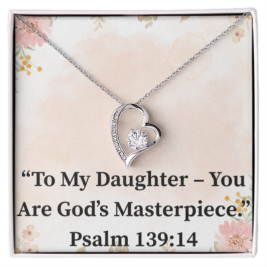 To My Daughter – You Are God’s Masterpiece forever love necklace – Psalm 139:14 KJV Christian jewelry gift for daughters by ReBirth Living