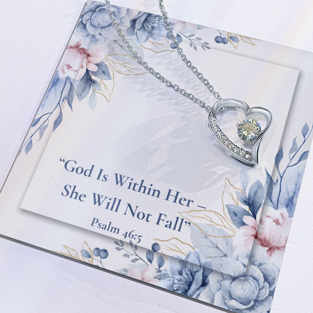 A God Is Within Her – She Will Not Fall forever love necklace – Psalm 46:5 KJV Christian jewelry gift for women by ReBirth Living
