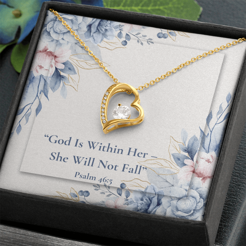 A God Is Within Her – She Will Not Fall forever love necklace – Psalm 46:5 KJV Christian jewelry gift for women by ReBirth Living