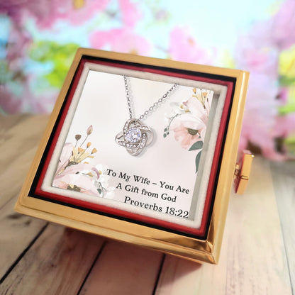 To My Wife – You Are a Gift from God love knot necklace – Proverbs 18:22 KJV Christian jewelry gift for wives by ReBirth Living