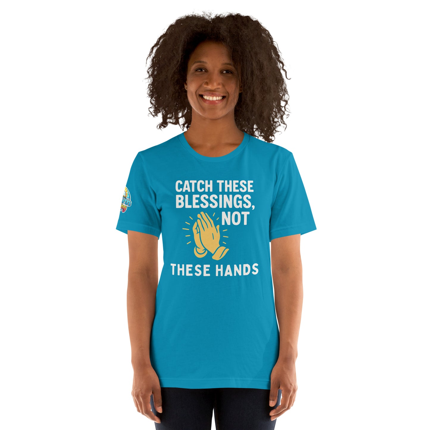Model showcasing a Catch These Blessings, Not These Hands – funny Christian t-shirt, aqua, faith-based humor design with prayer hands by ReBirth Living