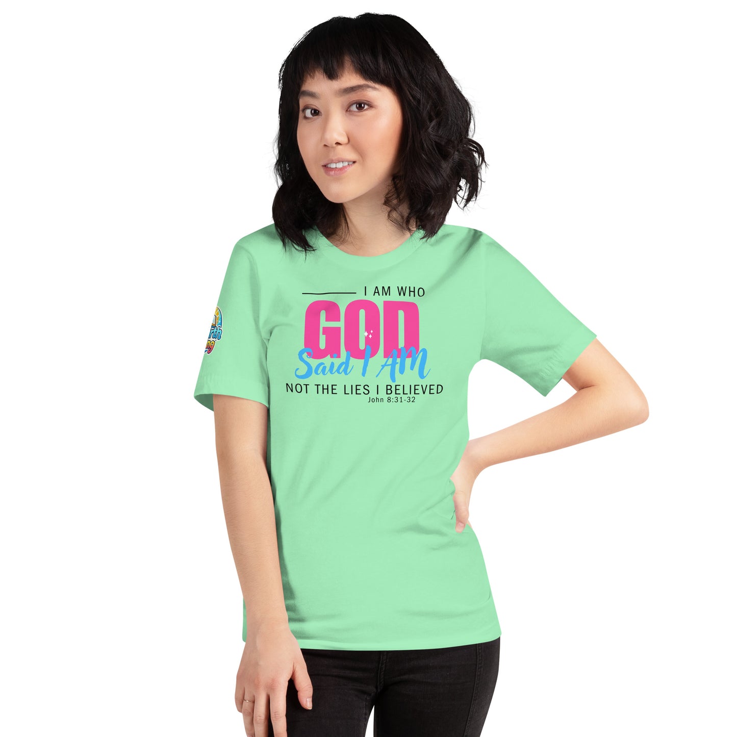 I Am Who God Says I Am unisex Christian t-shirt – John 8:31–32 KJV scripture design, mint, faith-based apparel by ReBirth Living
