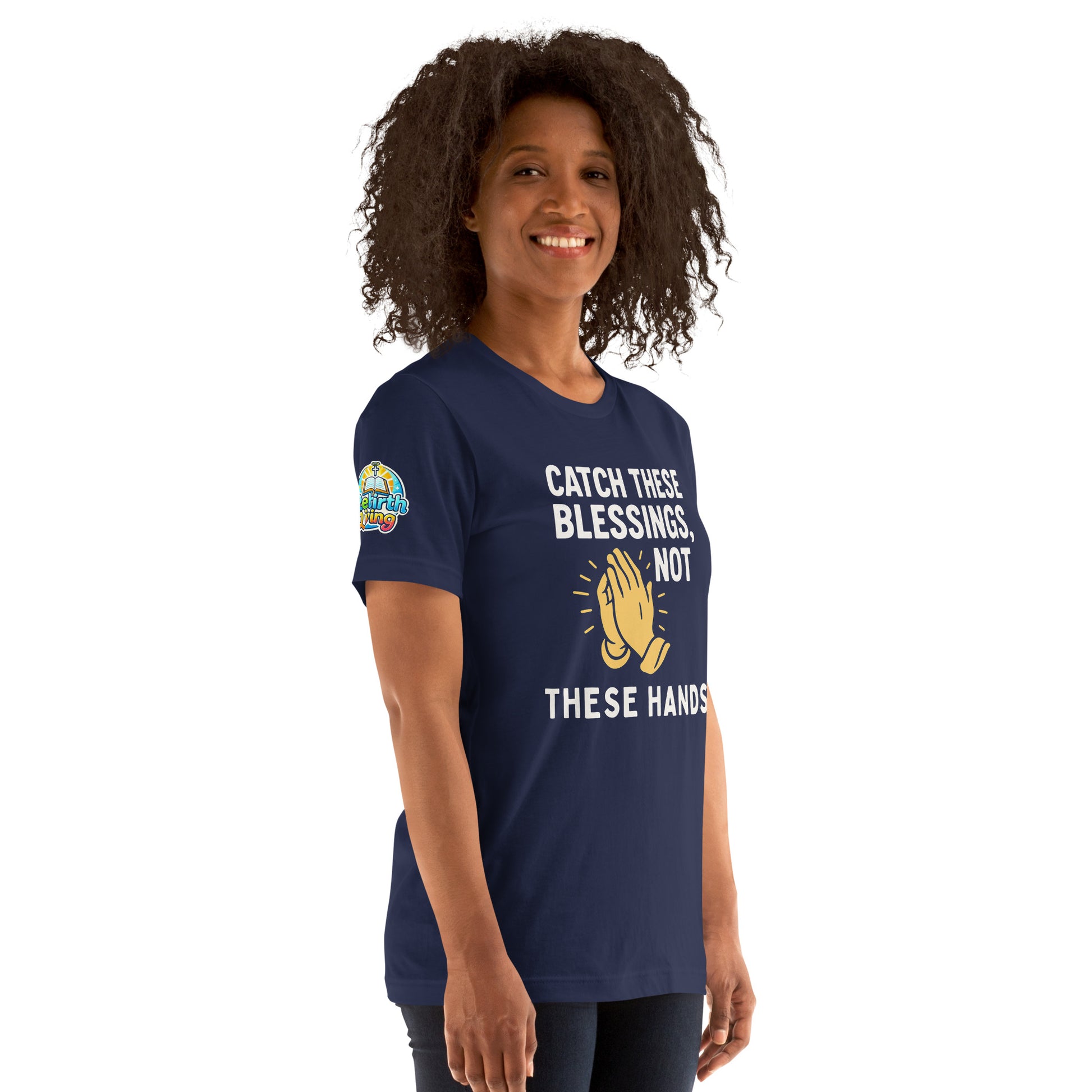 Model showcasing a Catch These Blessings, Not These Hands – funny Christian t-shirt, navy, faith-based humor design by ReBirth Living