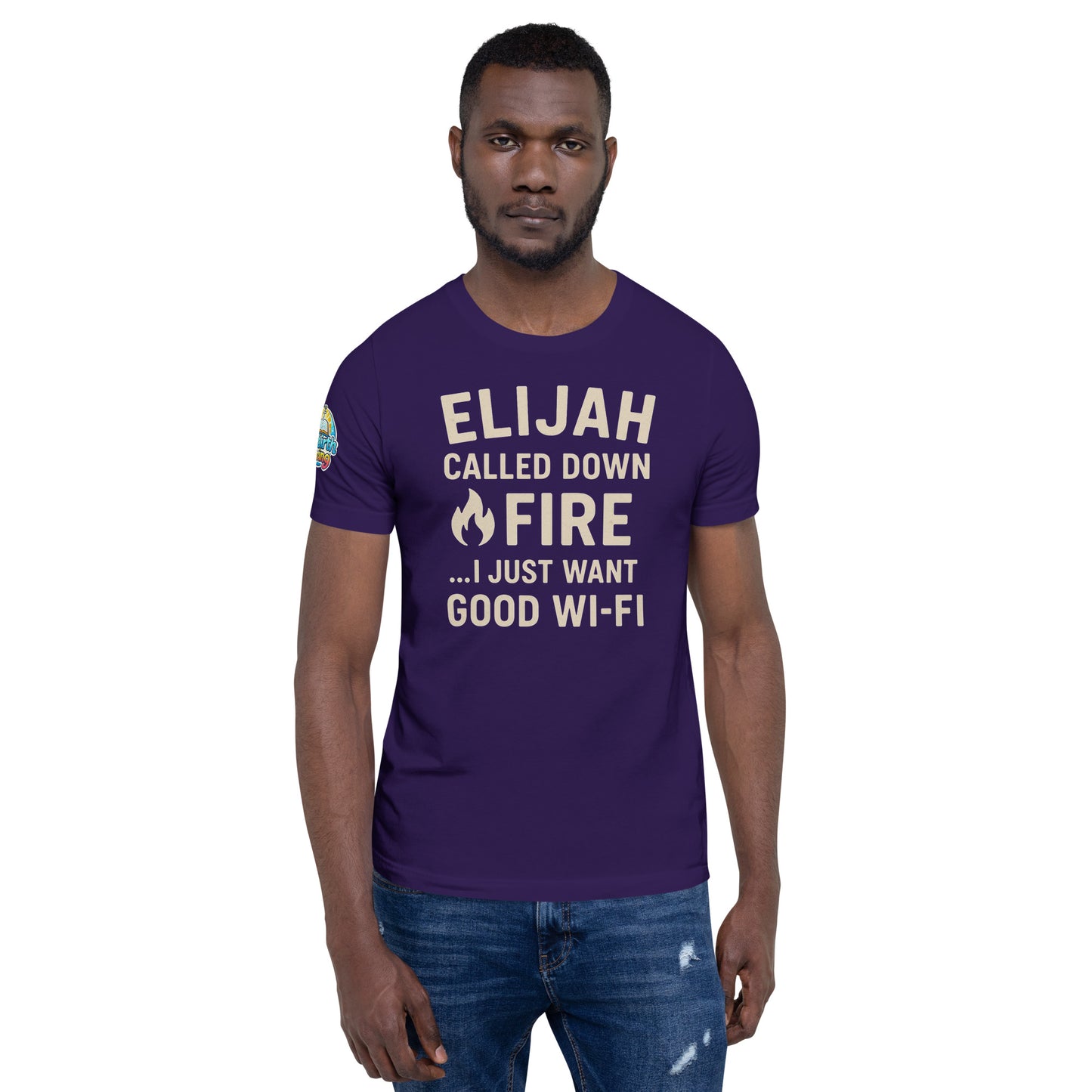 Elijah Called Down Fire… I Just Want Good Wi-Fi – funny Christian t-shirt, team purple, Bible humor design by ReBirth Living