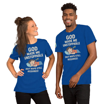 God Made Me Unstoppable (But Naps Still Required) – funny Christian t-shirt, true royal, light skin character design by ReBirth Living
