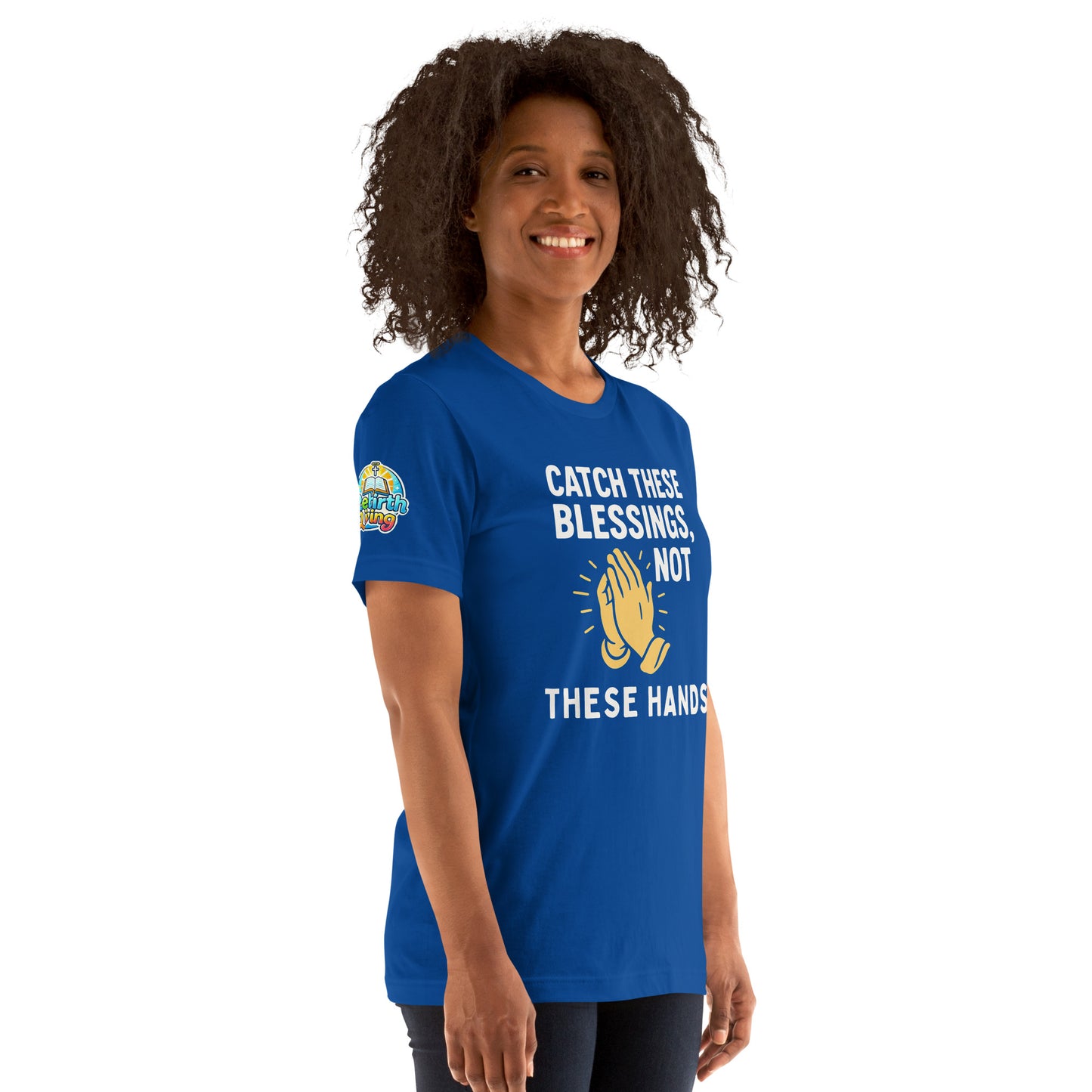 Model showcasing a Catch These Blessings, Not These Hands – funny Christian t-shirt, true royal, faith-based humor design with prayer hands by ReBirth Living