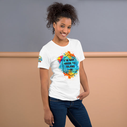 A person is wearing a I’m Not Here to Blend In Christian unisex t-shirt – Matthew 5:14–16 KJV scripture design, white, faith-based apparel by ReBirth Living